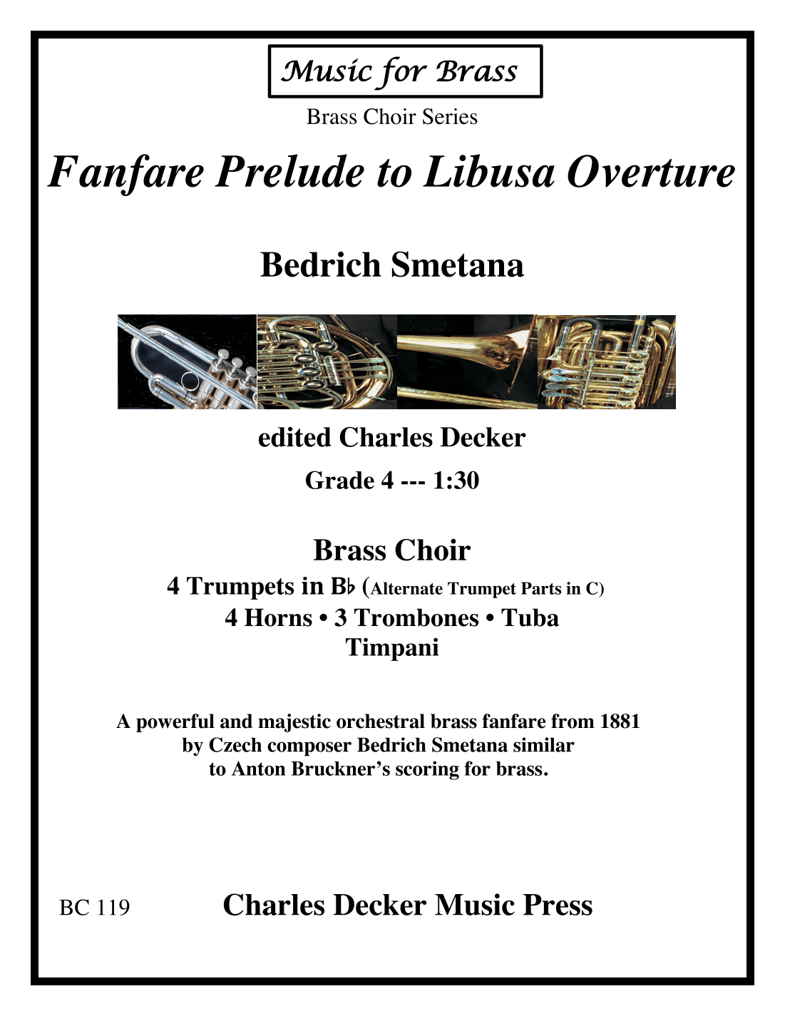 Fanfare Prelude to Libusa Overture for Brass Choir (arr. Charles Decker)