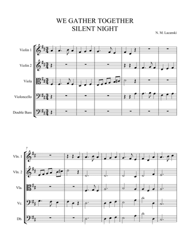 We Gather Together and Silent Night