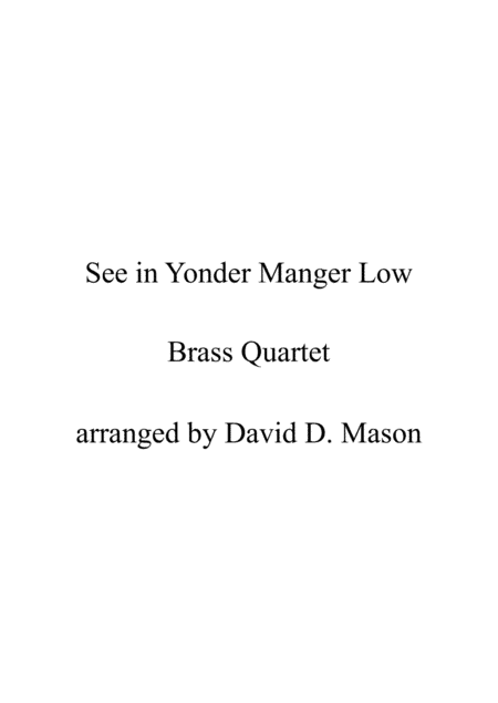 See in Yonder Manger Low (arr. David D. Mason)