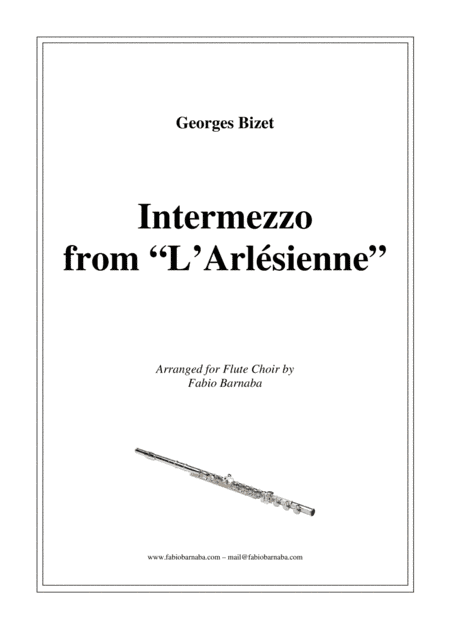 Intermezzo from "L'Arlésienne" - for Flute Choir (arr. Fabio Barnaba)