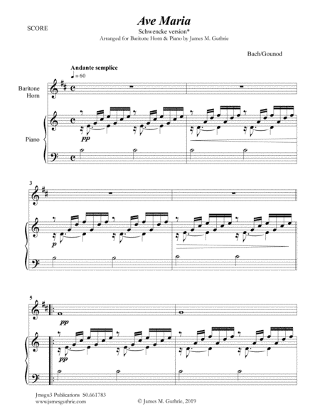 Bach-Gounod: Ave Maria, Schwencke version for Baritone Horn & Piano (arr. James M. Guthrie, ASCAP)