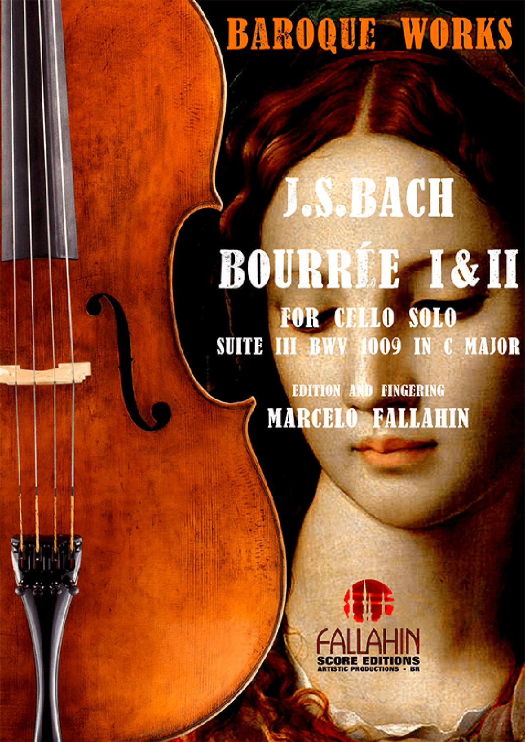 BOURRÉE I & II (SUITE 3 BWV 1009) - J.S.BACH - FOR CELLO SOLO (arr. Marcelo Fallahin)