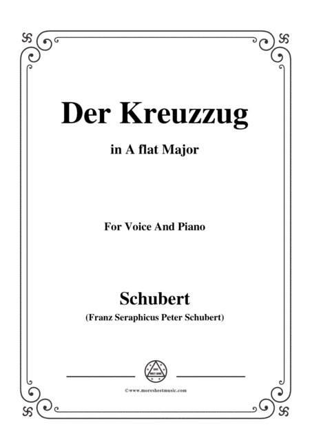 Schubert-Der Kreuzzug,in A flat Major,D.932,for Voice and Piano (arr. MSM)