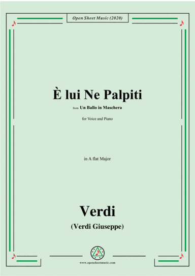 Verdi-È lui Ne Palpiti,in A flat Major,for Voice and Piano (arr. MSM)