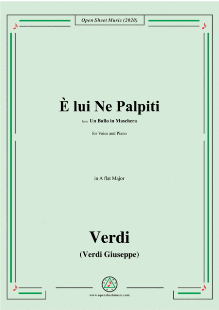 Verdi-È lui Ne Palpiti,in A flat Major,for Voice and Piano (arr. MSM)