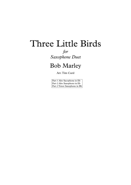 Three Little Birds (arr. Tim Curd.)