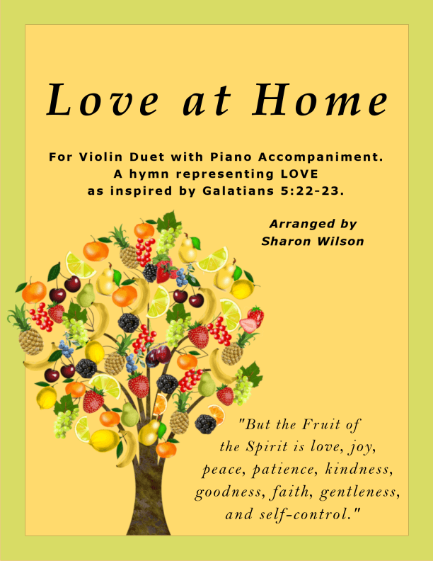 Love at Home (Easy Violin Duet with Piano Accompaniment) (arr. Sharon Wilson)