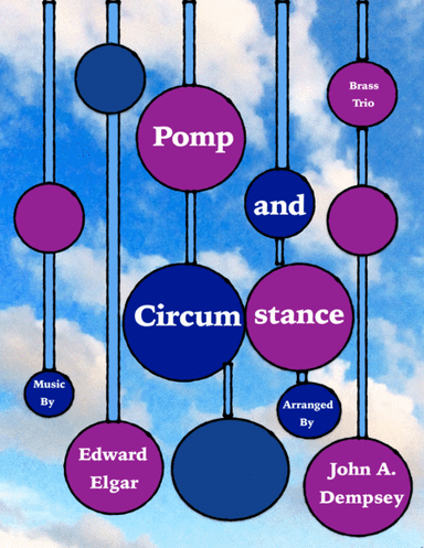 Pomp and Circumstance (Brass Trio): Trumpet, Horn in F and Trombone (arr. John A. Dempsey)