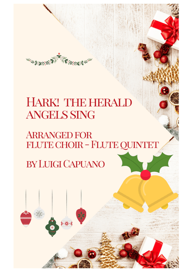 Hark! The herald angels sing (Flute quintet) (arr. Luigi Capuano)