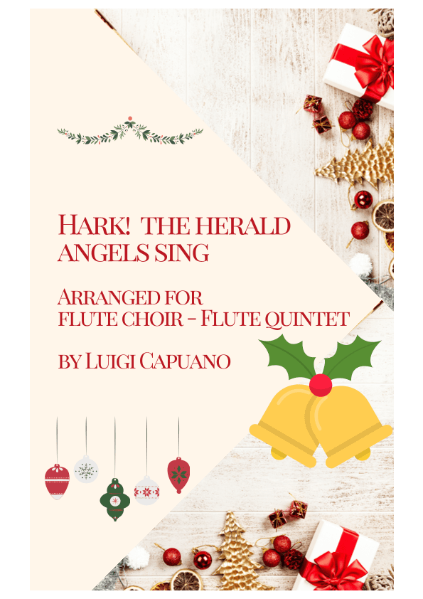 Hark! The herald angels sing (Flute quintet) (arr. Luigi Capuano)