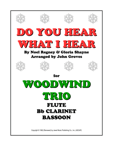 Do You Hear What I Hear (arr. John Groves)
