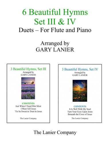 6 BEAUTIFUL HYMNS, Set III & IV (Duets - Flute and Piano with Parts) (arr. Gary Lanier)