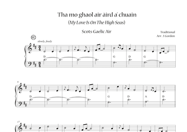 Tha mo ghaol air àird a’ chuain  (My Love Is On the High Seas) (arr. Julia Gordon)