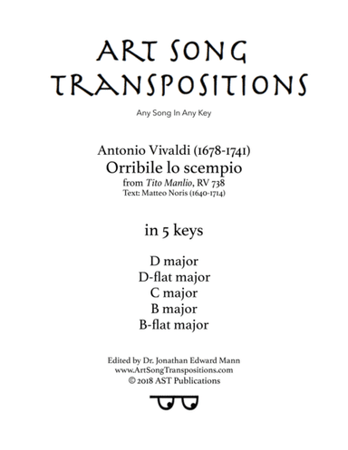 VIVALDI: Orribile lo scempio (transposed to 5 keys: D, D-flat, C, B, B-flat major) (arr. ArtSongTranspositions.com)