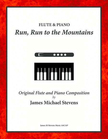 Run, Run to the Mountains - Flute & Piano