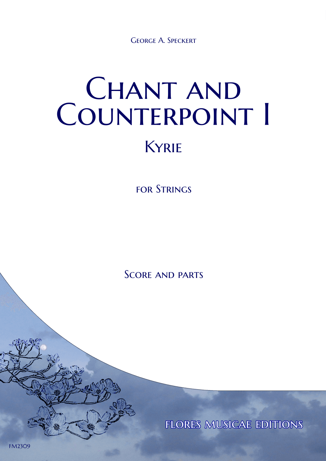 Chant and Counterpoint I - Kyrie