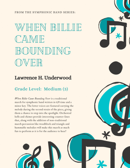 When Billie Came Bounding Over:  March for Concert Band