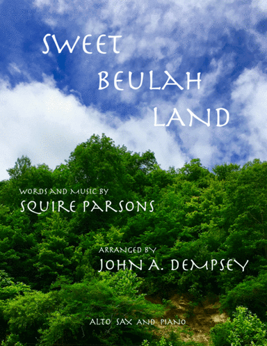 Sweet Beulah Land (arr. John A. Dempsey)
