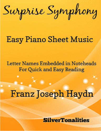 Surprise Symphony Easy Piano Sheet Music (arr. SilverTonalities)