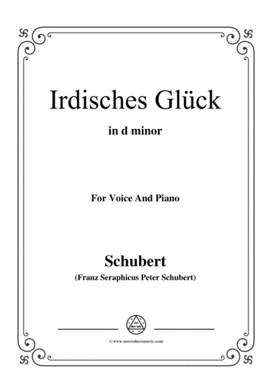 Schubert-Irdisches Glück,Op.95 No.4,in d minor,for Voice&Piano (arr. MSM)