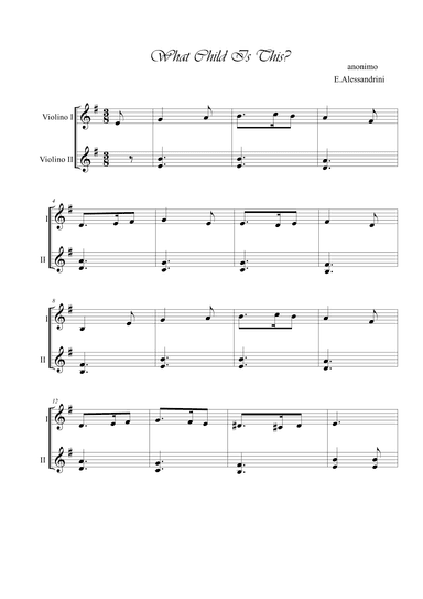 What Child is this? Violins duo (arr. Ester Alessandrini)