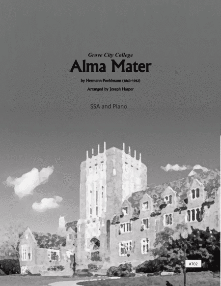 Grove City College Alma Mater (SSA Choir and Piano)