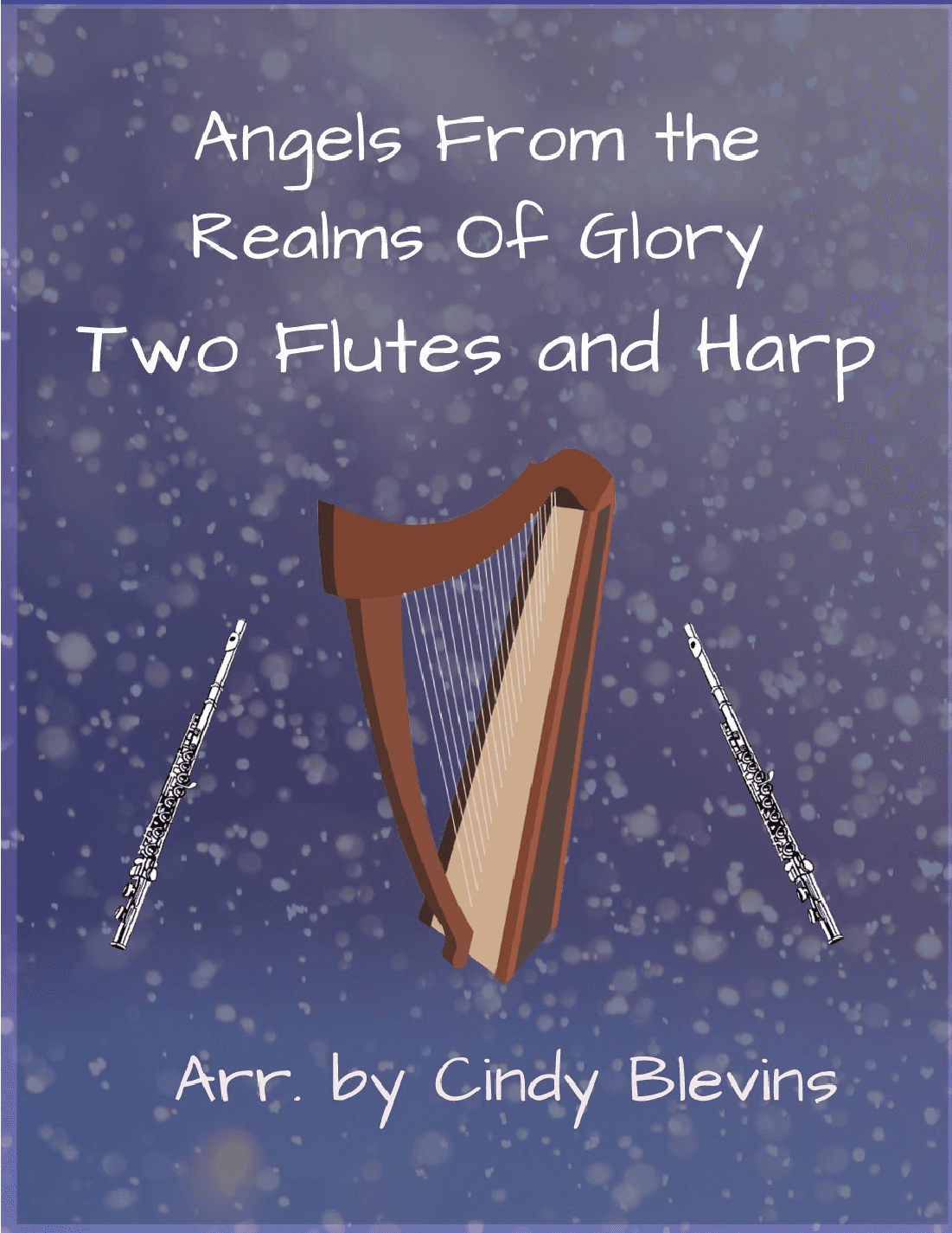 Angels, From the Realms Of Glory, Two Flutes and Harp (arr. Cindy Blevins)