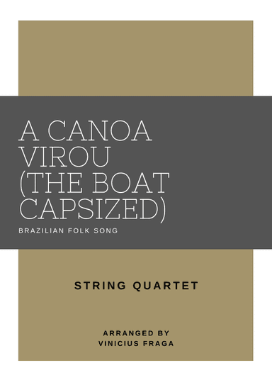 The Boat Capsized (A Canou virou) (arr. Vinicius Fraga)