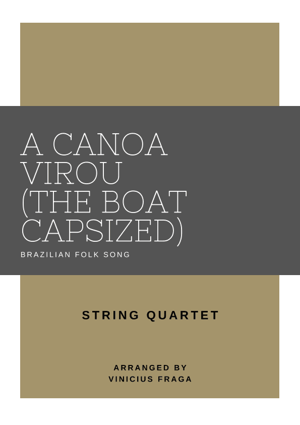 The Boat Capsized (A Canou virou) (arr. Vinicius Fraga)