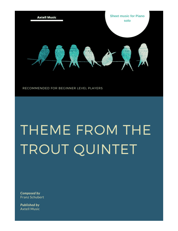 Theme from the Trout Quintet (arr. AXTELL MUSIC)