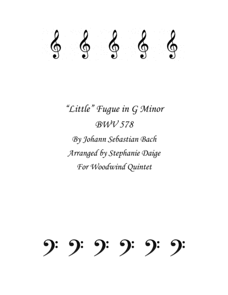 Bach Little Fugue in G Minor for Wind Quintet BWV 578 (arr. Stephanie Daige)