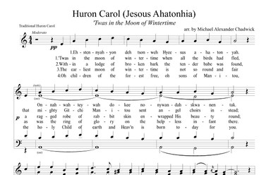 Huron Carol (Jesous Ahatonhia) (arr. Michael Chadwick)