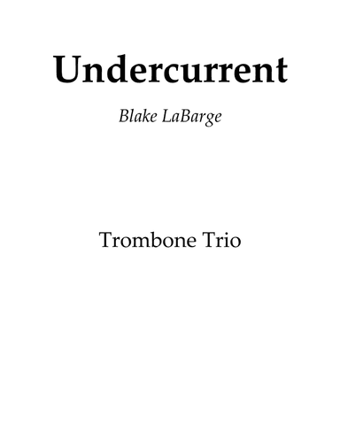 Undercurrent - Trombone Trio