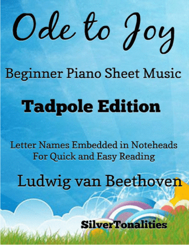 Ode to Joy Beginner Piano Sheet Music 2nd Edition (arr. SilverTonalities)