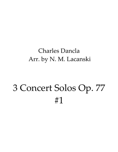 3 Concert Solos - #1 Op. 77 (arr. Nick Lacanski)