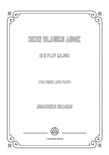 Brahms-Dein blaues Auge in E flat Major,for voice and piano (arr. MSM)