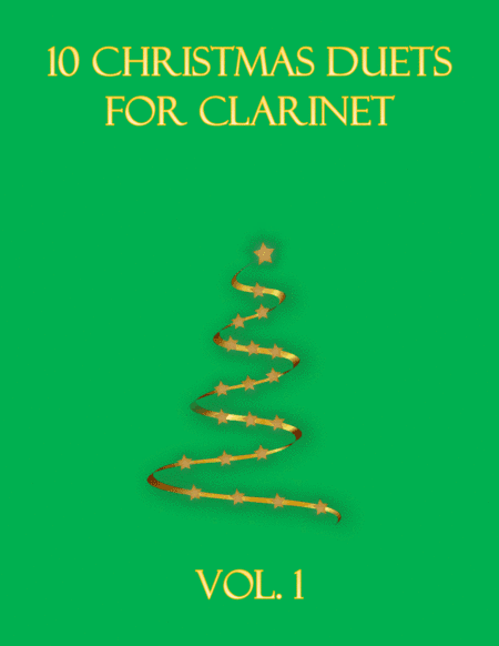 10 Christmas Duets for clarinet (Vol. 1) (arr. B C Dockery)