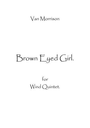 Brown Eyed Girl (arr. Spencer Bundy)