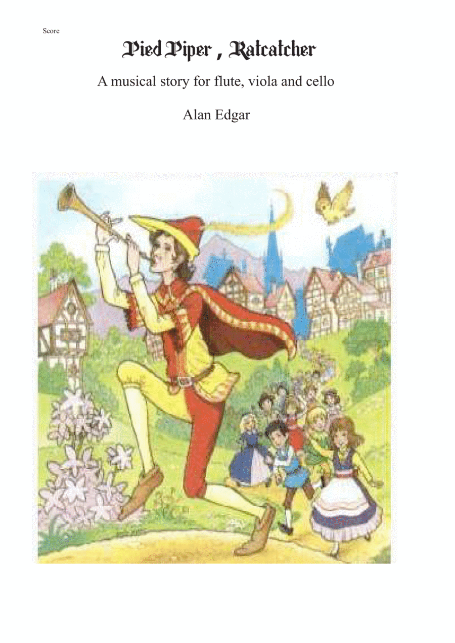 PIED PIPER,  RATCATCHER (RATTENFÄNGER) Flute, Viola, Cello.