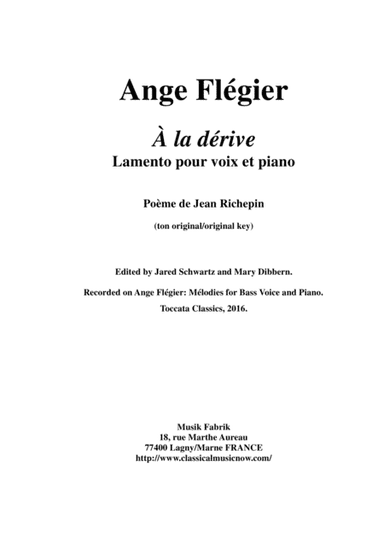 Ange Flégier:  À la dérive for baritone voice and piano (arr. Musik Fabrik Music Publishing)
