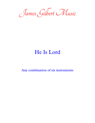 He Is Lord