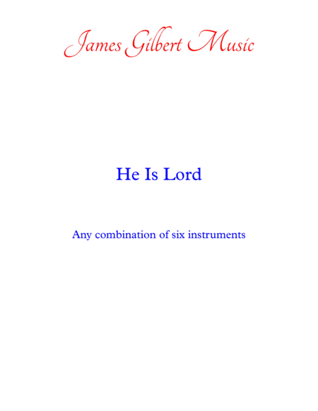 He Is Lord