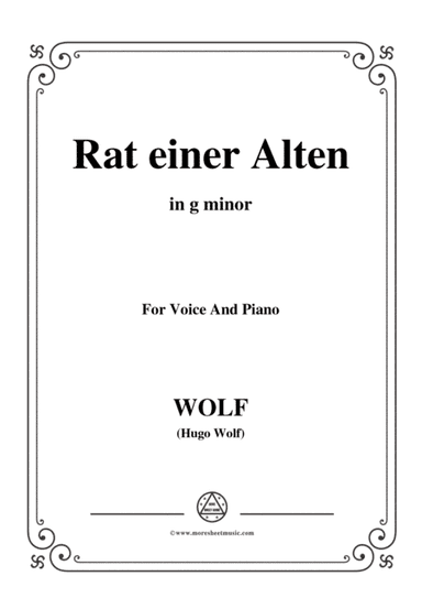 Wolf-Rat einer Alten in g minor,for Voice and Piano (arr. MSM)