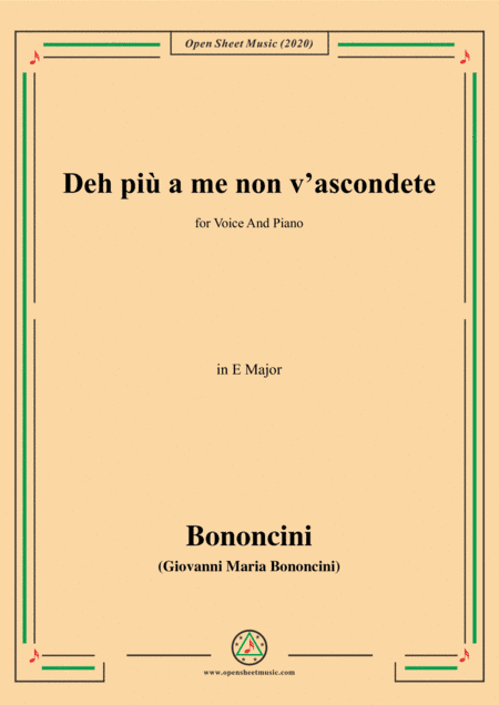 Bononcini,G.M.-Deh più a me non v'ascondete,in E Major,for Voice and Piano (arr. MSM)