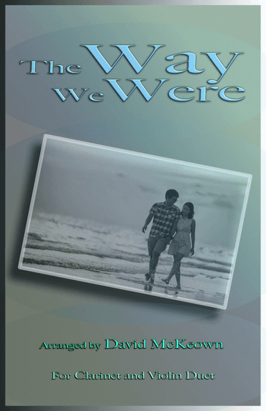 The Way We Were (arr. David McKeown)