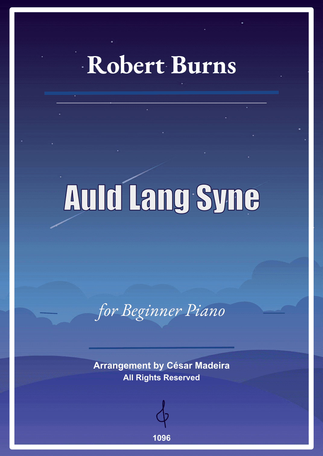 Auld Lang Syne - Easy Piano - W/Lyrics (Full Score) (arr. César Madeira)