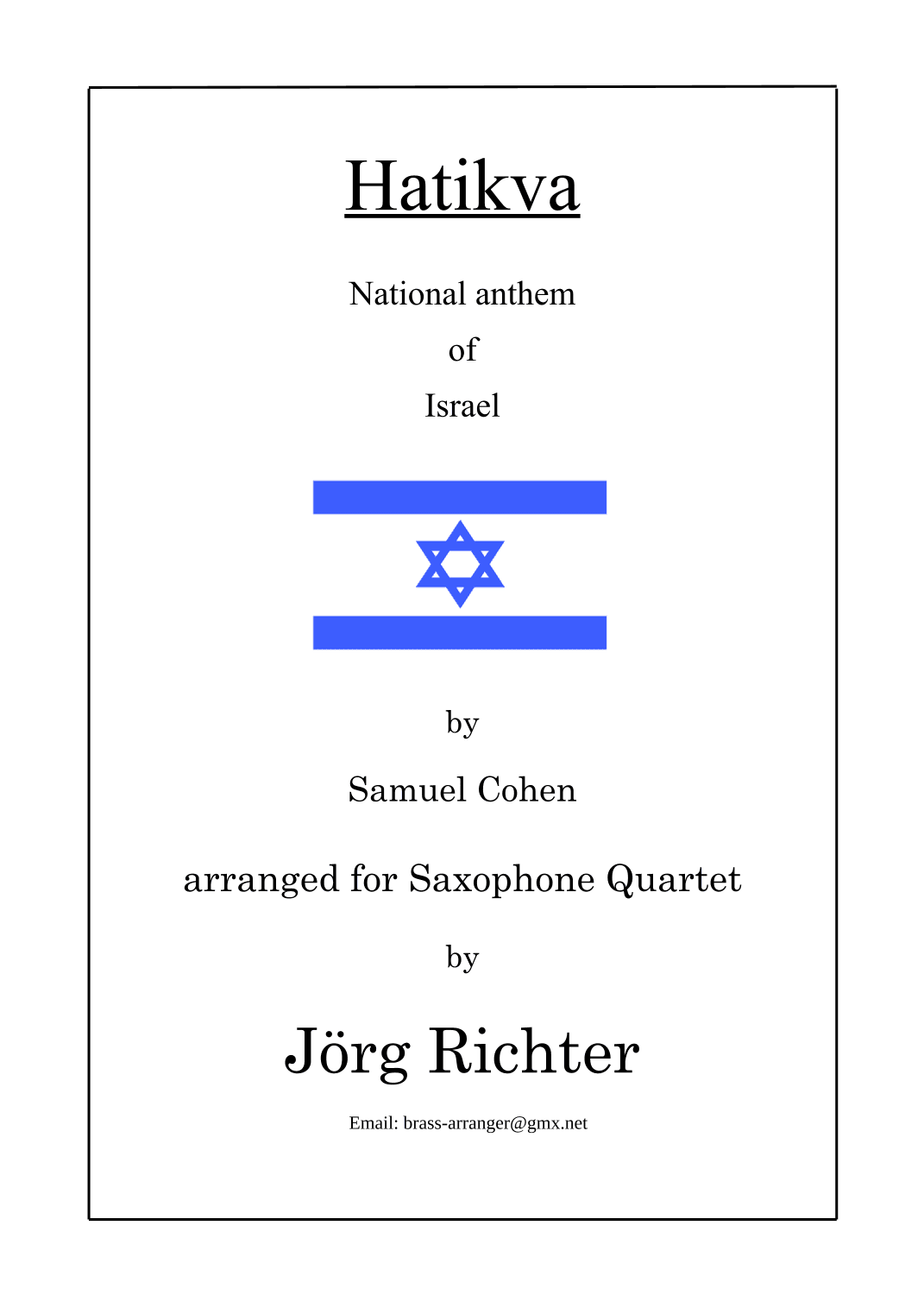 Hatikva (Nationalhymne Israels) für Saxophon Quartett (arr. Jörg Richter)