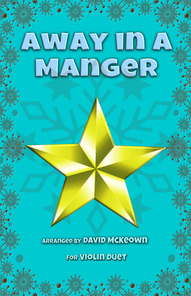 Away in a Manger, Jazz Style, for Violin Duet (arr. David McKeown)
