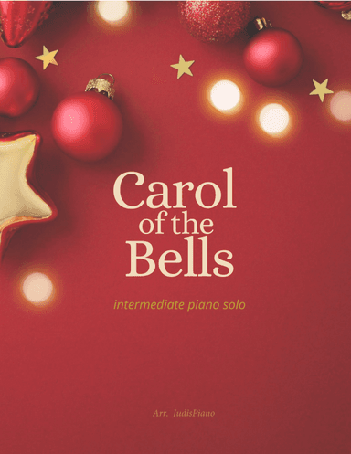 Carol of the Bells - Intermediate Piano Solo (arr. JudisPiano)