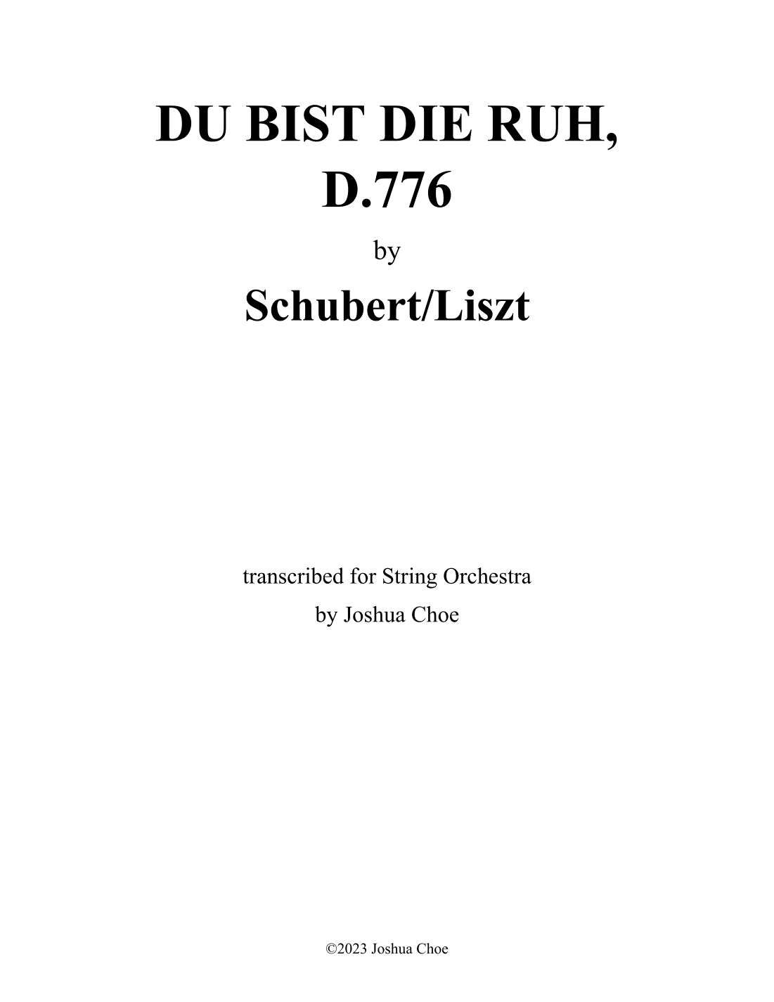 Du bist die Ruh, D.776 (arr. JMJ Arrangements)